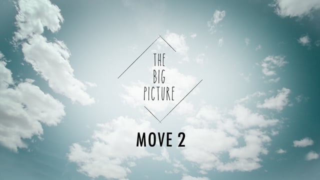 “Move” (Mini Movie) – 2016 – The Big Picture