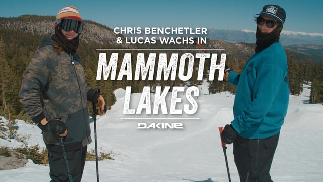 Chris Benchetler & Lucas Wachs in Mammoth