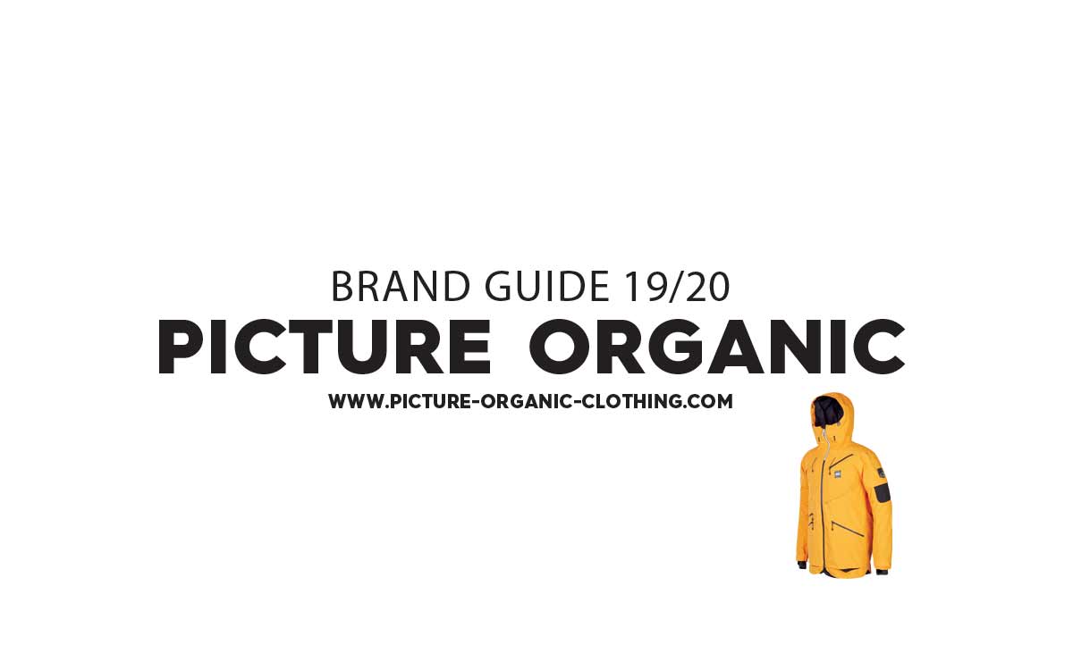 Picture Organic Clothing 2019/2020: Outerwear-Highlights in der Übersicht