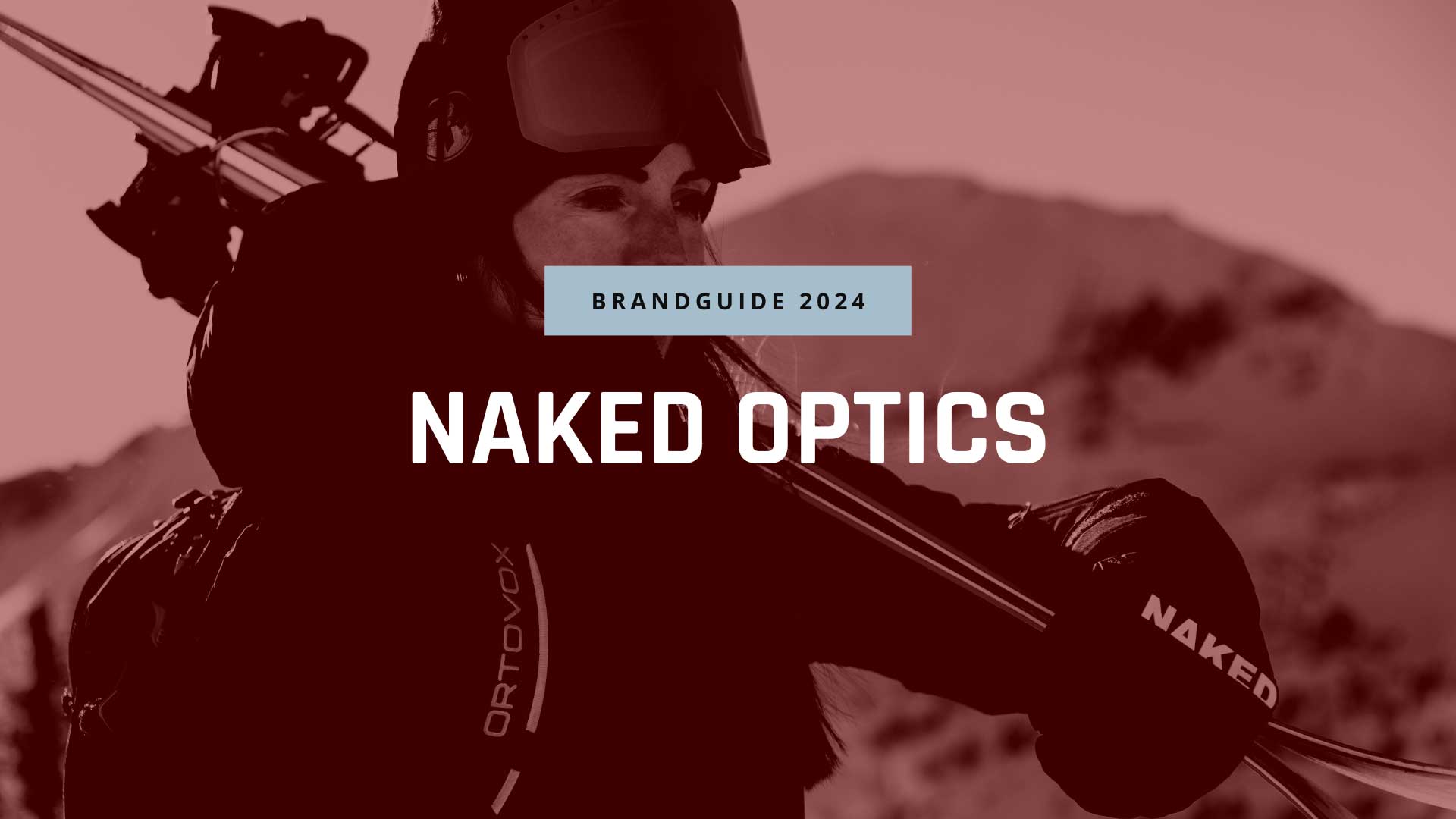Naked Optics Neuigkeiten Produkthighlights Prime Skiing